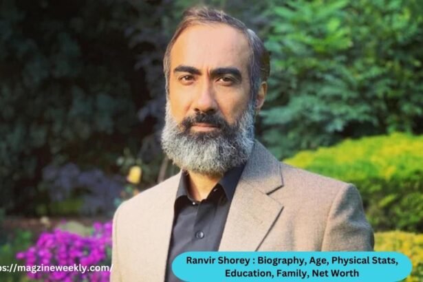 Ranvir Shorey Biography, Age, Physical Stats, Education, Family, Net Worth