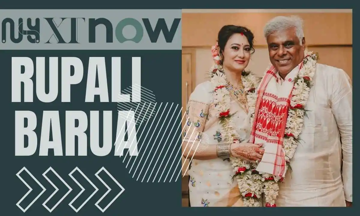 Rupali Barua Age, Biography, Height, Family, Net Worth