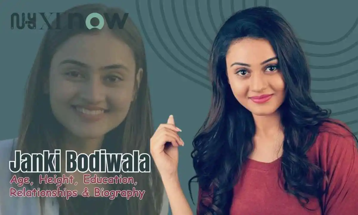Janki Bodiwala Age, Height, Education, Relationships & More
