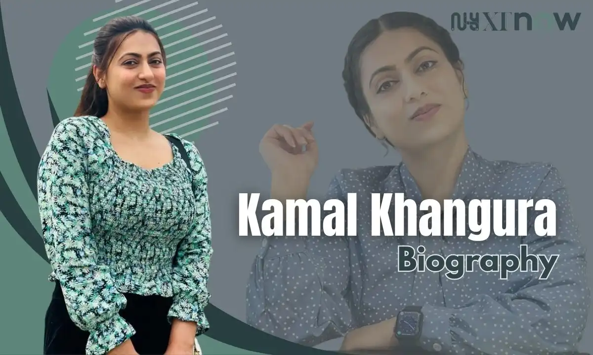 Kamal Khangura Age, Height, Husband, Career, Net Worth & More