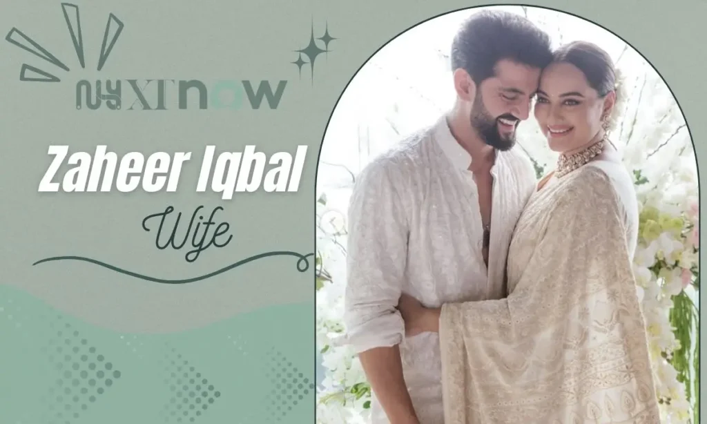 zaheer iqbal wife