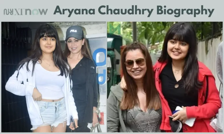 aryana chaudhry age