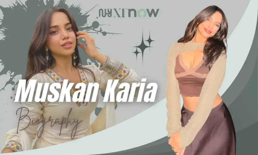muskan karia age