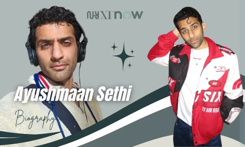 ayushmaan sethi age