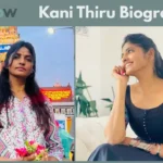 kani thiru age